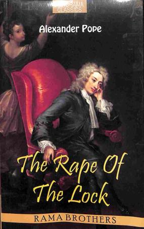 Book cover number 1 for The Rape Of The Lock (Panorama Classics) written by Alexander Pope published by Rama Brothers India Pvt. Ltd.