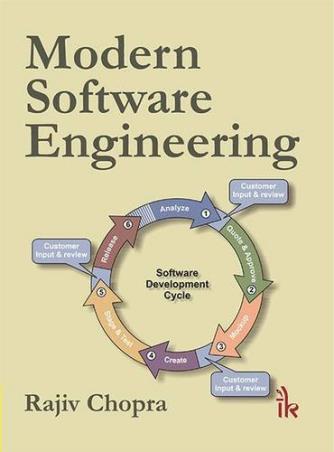 Book cover number 1 for Modern Software Engineering written by Rajiv Chopra published by I. K. International Publishing House Pvt. Ltd.