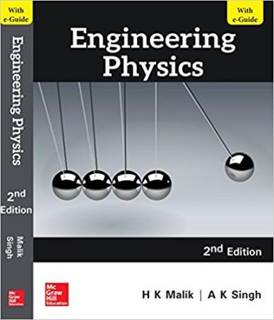 Book cover number 1 for Engineering Physics written by A. K. Singh, H. K. Malik published by McGraw Hill Education Private Limited
