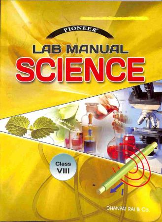Book cover number 1 for Pioneer Lab Manual Science Class 8 written by M. L. Soni published by Dhanpat Rai & Co. (Pvt.) Ltd.