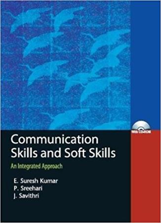 Book cover number 1 for Communication Skills And Soft Skills : An Integrated Approach written by P. Sreehari, E. Suresh Kumar, J. Savithri published by Pearson Education