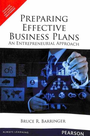 Book cover number 1 for Preparing Effective Business Plans : An Entrepreneurial Approach written by Bruce R. Barringer published by Pearson Education