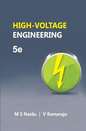 Book cover number 1 for High-Voltage Engineering written by M. S. Naidu, V. Kamaraju published by McGraw Hill Education Private Limited