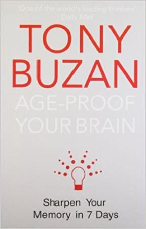 Book cover number 1 for Age-Proof Your Brain written by Tony Buzan published by Harper Collins Publishers
