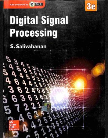 Book cover number 1 for Digital Signal Processing written by S. Salivahanan published by McGraw Hill Education Private Limited