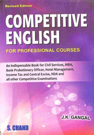 Book cover number 1 for Competitive English For Professional Courses written by J. K. Gangal published by S. Chand Publishing