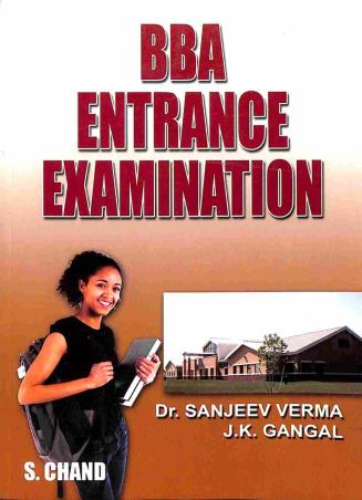 Book cover number 1 for BBA Entrance Examination written by Sanjeev Verma, J. K. Gangal published by S. Chand Publishing