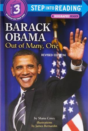 Book cover number 1 for Barack Obama : Out Of Many, One (Step Into Reading) written by Shana Corey published by Random House