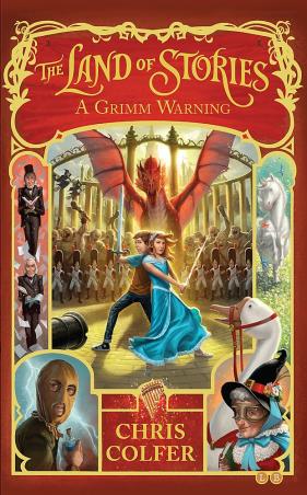 Book cover number 1 for The Land Of Stories : A Grimm Warning Book 3 written by Chris Colfer published by Hachette
