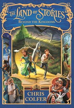 Book cover number 1 for The Land Of Stories : Beyond The Kingdoms Book 4 written by Chris Colfer published by Little, Brown Book