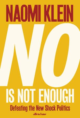 Book cover number 1 for No Is Not Enough written by Naomi Klein published by Penguin Books
