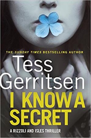 Book cover number 1 for I Know A Secret written by Tess Gerritsen published by Random House