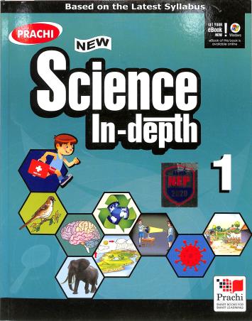 Book cover number 1 for New Science In-Depth 1 (NEP 2020) written by J. P. Sharma, Neetu Tewari published by Prachi (India) Pvt. Ltd.