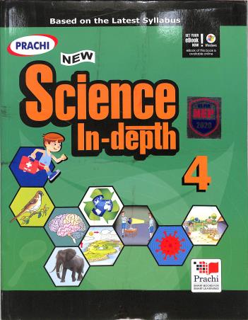Book cover number 1 for New Science In-Depth 4 (NEP 2020) written by J. P. Sharma, Neetu Tewari published by Prachi (India) Pvt. Ltd.