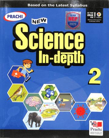 Book cover number 1 for New Science In-Depth 2 (NEP 2020) written by J. P. Sharma, Neetu Tewari published by Prachi (India) Pvt. Ltd.