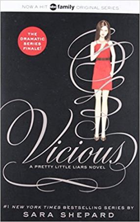 Book cover number 1 for Pretty Little Liars 16 : Vicious written by Sara Shepard published by Harper Collins Publishers