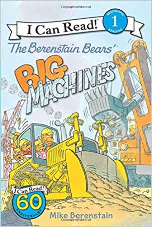 Book cover number 1 for The Berenstain Bears' Big Machines (I Can Read Level 1) written by Mike Berenstain published by Harper Collins Publishers
