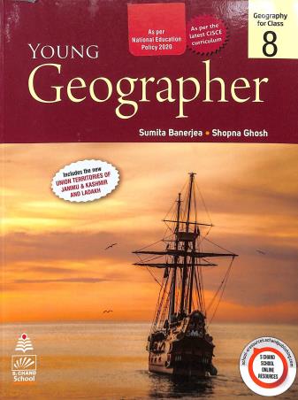 Book cover number 1 for Young Geographer Class 8 (CISCE) written by Shopna Ghosh, Sumita Banerjee published by S. Chand Publishing