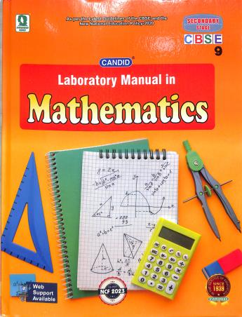 Book cover number 1 for Candid Laboratory Manual In Mathematics CBSE Class 9 (NEP 2020 / NCF 2023) Secondary Stage written by Arvind Nagpal, Amit Prashar published by Evergreen Publications (India) Ltd.