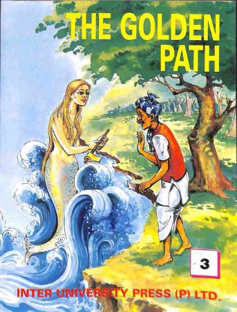 Book cover number 1 for The Golden Path 3 written by Deshmitra, S. L. Kaeley, T. S. Gomes published by Inter University Press (P) Ltd.