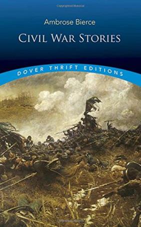 Book cover number 1 for Civil War Stories written by Ambrose Bierce published by Dover Publications