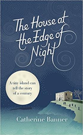 Book cover number 1 for The House At The Edge Of Night written by Catherine Banner published by Hutchinson