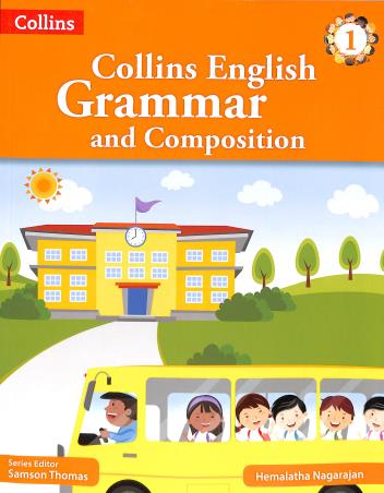 Book cover number 1 for Collins English Grammar And Composition 1 written by Hemalatha Nagarajan published by Harper Collins Publishers