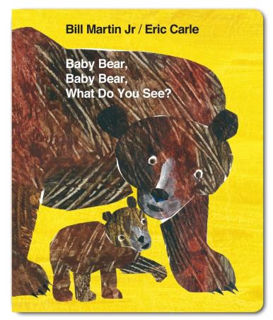 Book cover number 1 for Baby Bear, Baby Bear, What Do you See? written by Eric Carle, Bill Martin Jr published by Penguin Books