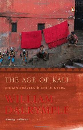 Book cover number 1 for The Age Of Kali written by William Dalrymple published by Puffin