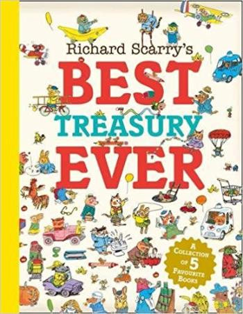 Book cover number 1 for Richard Scarryâ€™s Best Treasury Ever written by Richard Scarry published by Harper Collins Publishers