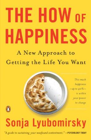 Book cover number 1 for The How Of Happiness : A New Approach To Getting The Life You Want written by Sonja Lyubomirsky published by Penguin Books