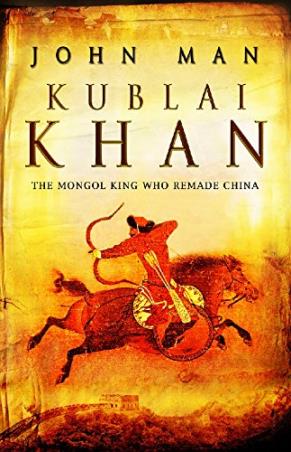 Book cover number 1 for Kublai Khan written by John Man published by Random House