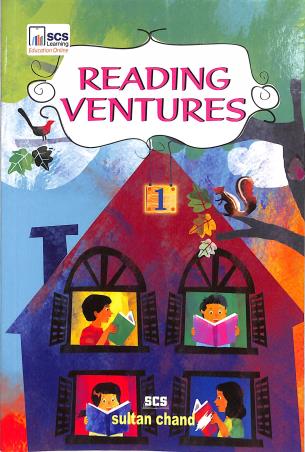 Book cover number 1 for Reading Ventures 1 written by Rajendra Pal, Monica Mehra, Mamta Agrawal published by Sultan Chand & Sons (P) Ltd