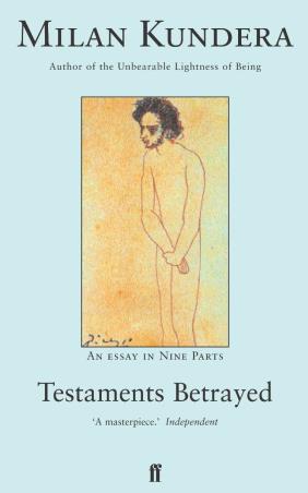 Book cover number 1 for Testaments Betrayed written by Milan Kundera published by Faber & Faber