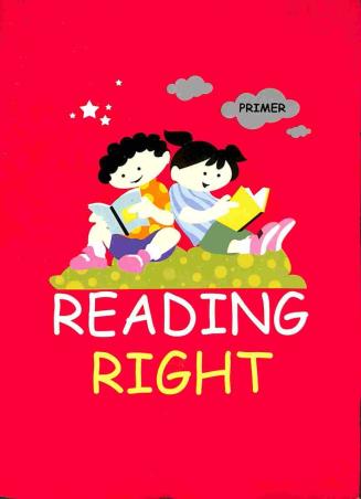 Book cover number 1 for Reading Right Primer written by Angela Ghose published by El Alma Publications