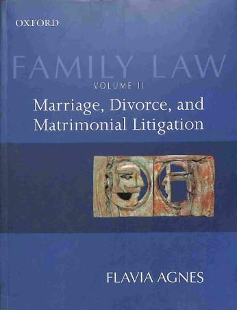 Book cover number 1 for Family Law Volume 2 (Marriage, Divorce And Matrimonial Litigation) written by Flavia Agnes published by Oxford University Press