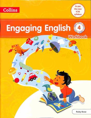 Book cover number 1 for Collins Engaging English Workbook 4 (ICSE) written by Ruby Bose published by Harper Collins Publishers