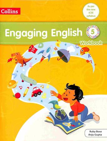 Book cover number 1 for Collins Engaging English Workbook 5 (ICSE) written by Anju Gupta, Ruby Bose published by Harper Collins Publishers