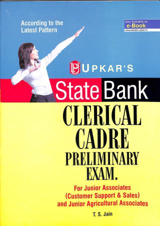 Book cover number 1 for State Bank Clerical Cadre Preliminary Exam. written by T. S. Jain published by Upkar Prakashan