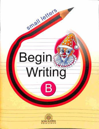 Book cover number 1 for Small Letters Begin Writing B written by Shruti Kapoor published by Som Sudha Prakashan