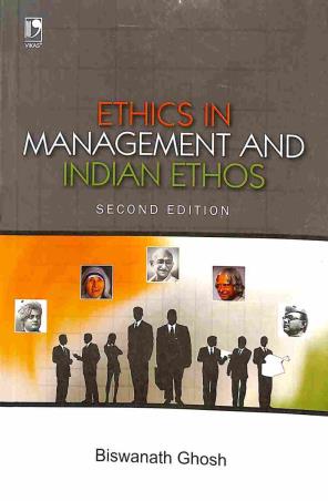 Book cover number 1 for Ethics In Management And Indian Ethos written by Biswanath Ghosh published by Vikas Publishing House Pvt Ltd