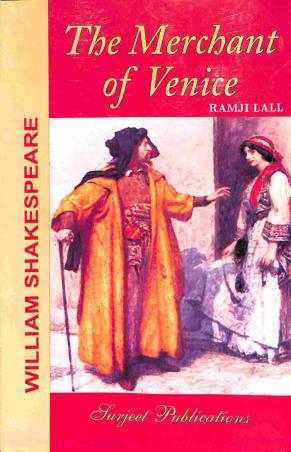 Book cover number 1 for The Merchant Of Venice : William Shakespeare written by Ramji Lall published by Surjeet Publications