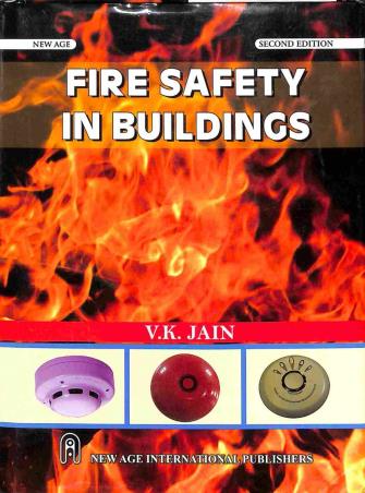 Book cover number 1 for Fire Safety In Buildings written by V. K. Jain published by New Age International (P) Limited, Publishers