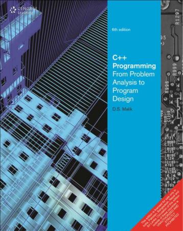 Book cover number 1 for C++ Programming: From Problem Analysis to Program Design written by D. S. Malik published by Cengage Learning India Private Limited