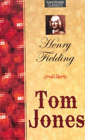 Book cover number 1 for Tom Jones (Panorama Classics) written by Henry Fielding published by Rama Brothers India Pvt. Ltd.