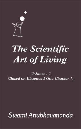 Book cover number 1 for The Scientific Art Of Living Volume 7 written by Swami Anubhavananda published by Indra Publishing House