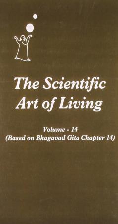 Book cover number 1 for The Scientific Art Of Living Volume 14 written by Swami Anubhavananda published by Indra Publishing House