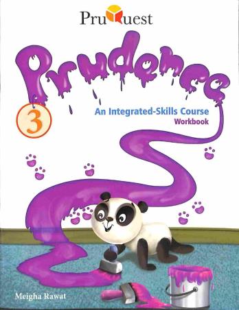 Book cover number 1 for Prudence Workbook 3 (An Integrated Skills Course) written by Meigha Rawat published by Pruquest Learning