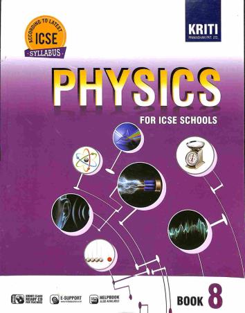 Book cover number 1 for Physics Book 8 (ICSE) written by N. C. Tewari, Abhijit Biswas, Naina Kausal published by Kriti Prakashan Private Limited