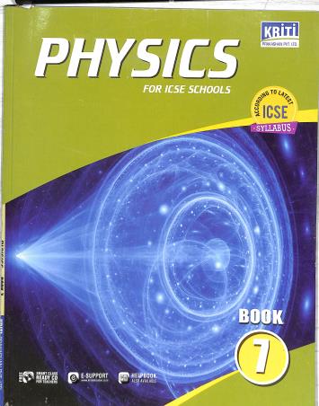 Book cover number 1 for Physics Book 7 (ICSE) written by N. C. Tewari, Abhijit Biswas, Naina Kausal published by Kriti Prakashan Private Limited